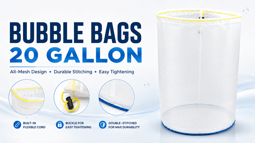 Why 20 Gallon Bubble Bags Are the Preferred Choice for Commercial-Scale Extraction